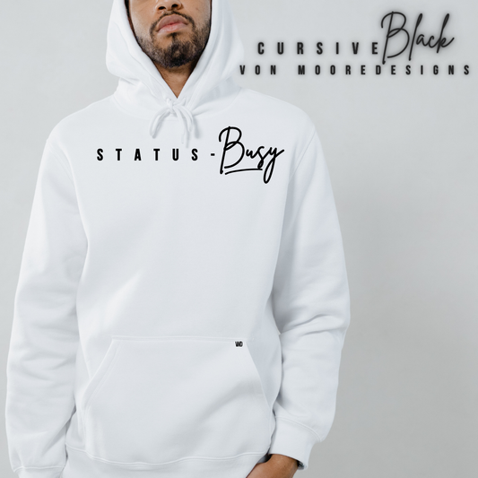 Cursive Black |Status - Busy | LIMITED EDITION