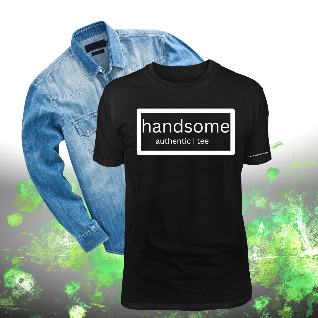 Handsome | Authentic