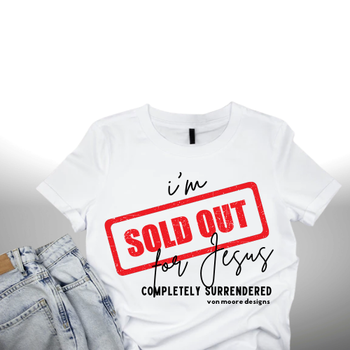 Sold Out for Jesus | Hymn Apparel