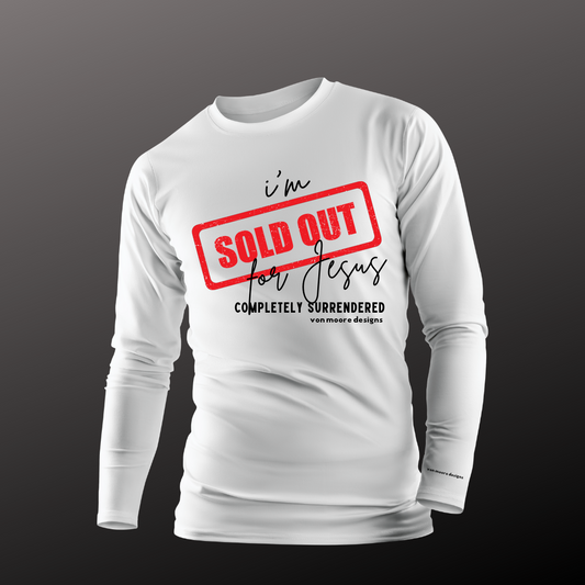 Sold Out for Jesus Long-Sleeve