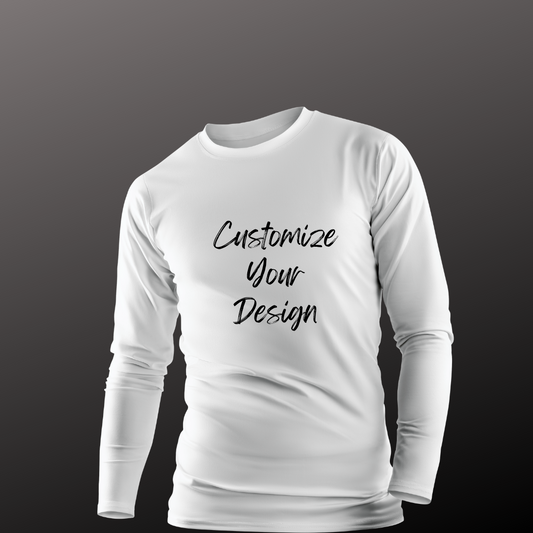 Customize Your Design | Long Sleeve