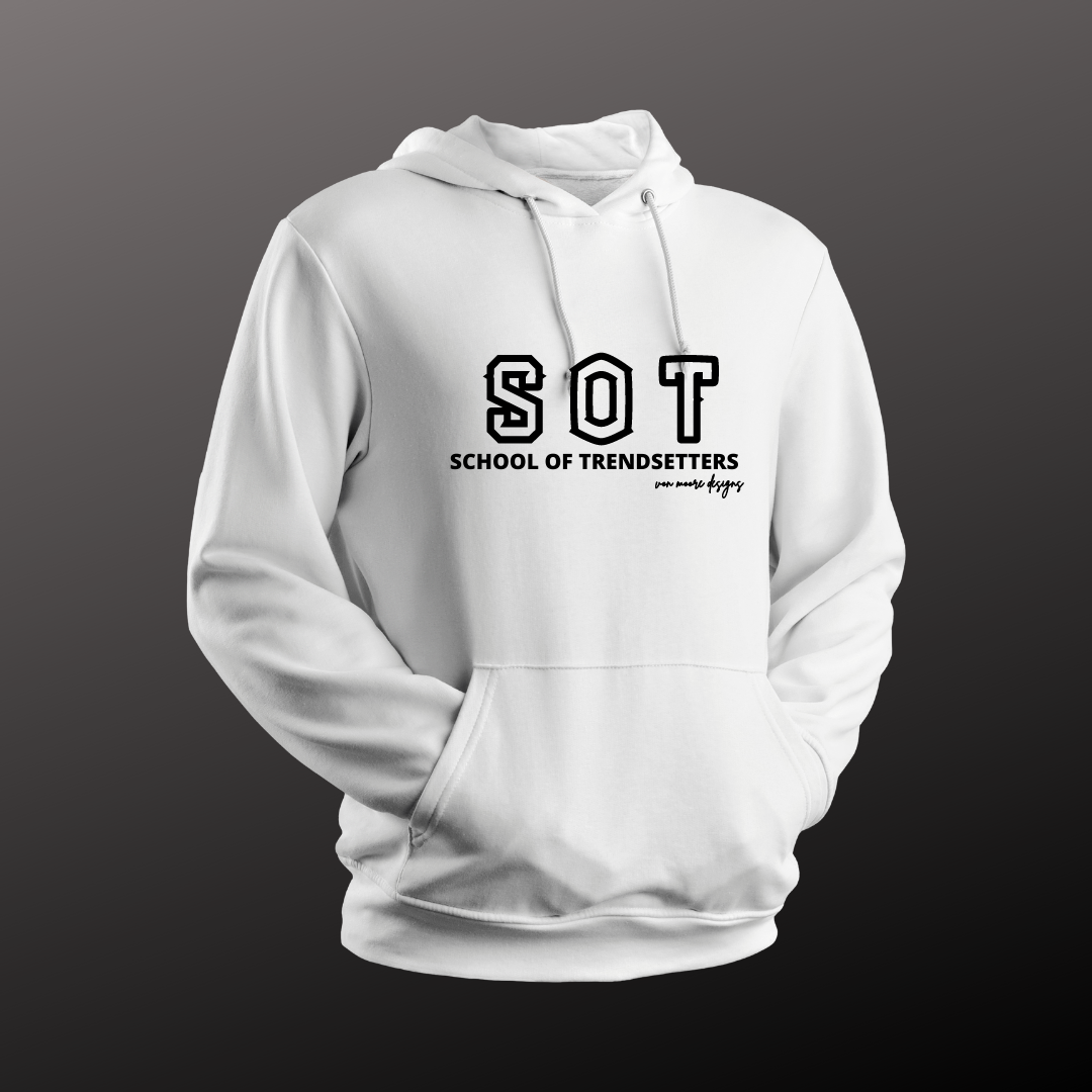 School of Trendsetters Hoodie