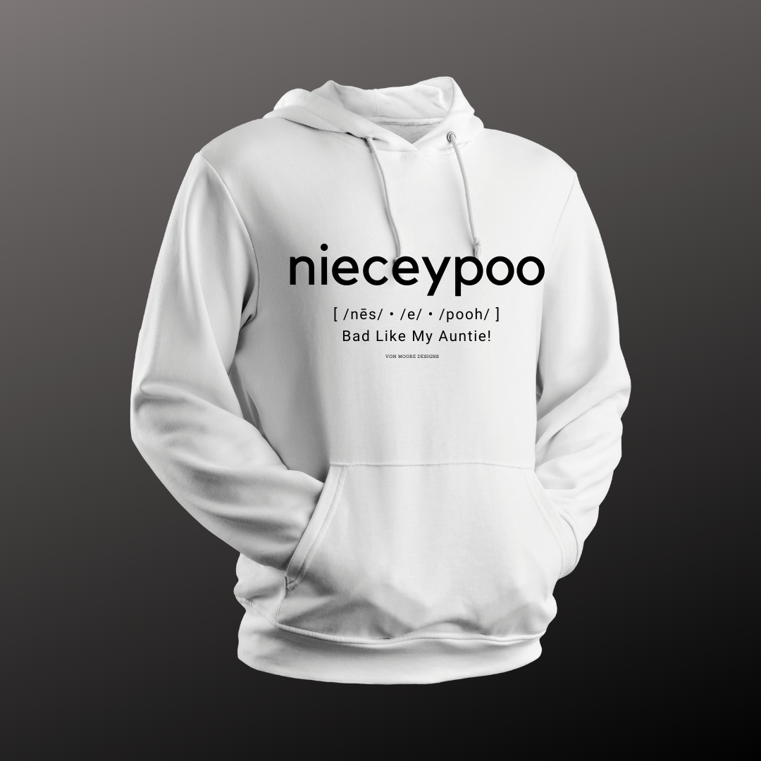 Nieceypoo! Hoodie