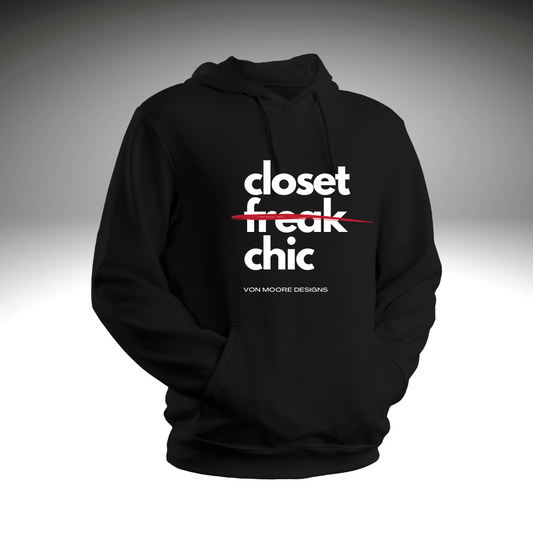 Closet Chic! Hoodie
