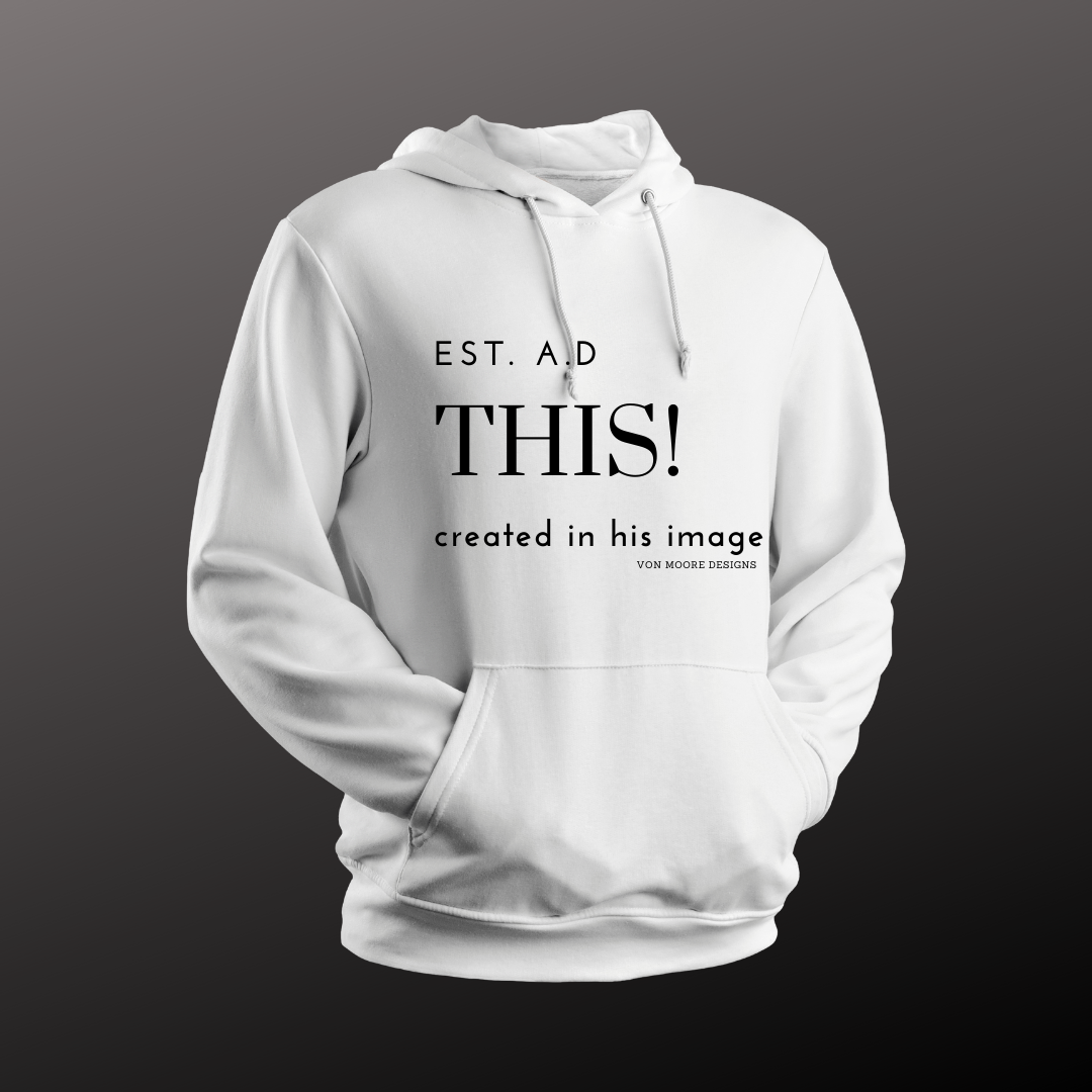 Created In His Image Hoodie